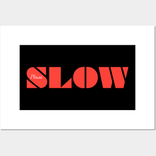 SLOW Posters and Art